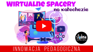 innowacja pedagogiczna na katechezie nagranie szkolenia dla katechetów