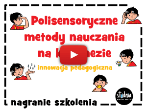 POLISENSORYCZNE METODY NAUCZANIA na katechezie - INNOWACJA PEDAGOGICZNA | nagranie szkolenia dla katechetów + materiały | 80 minut