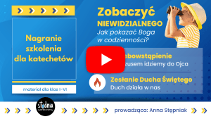 szkolenie dla katechetów Wniebowstąpienie i Zesłanie Ducha Świętego