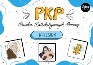 Paczka Katechetycznych Pomocy na wrzesień – infografiki i karty pracy na lekcje religii