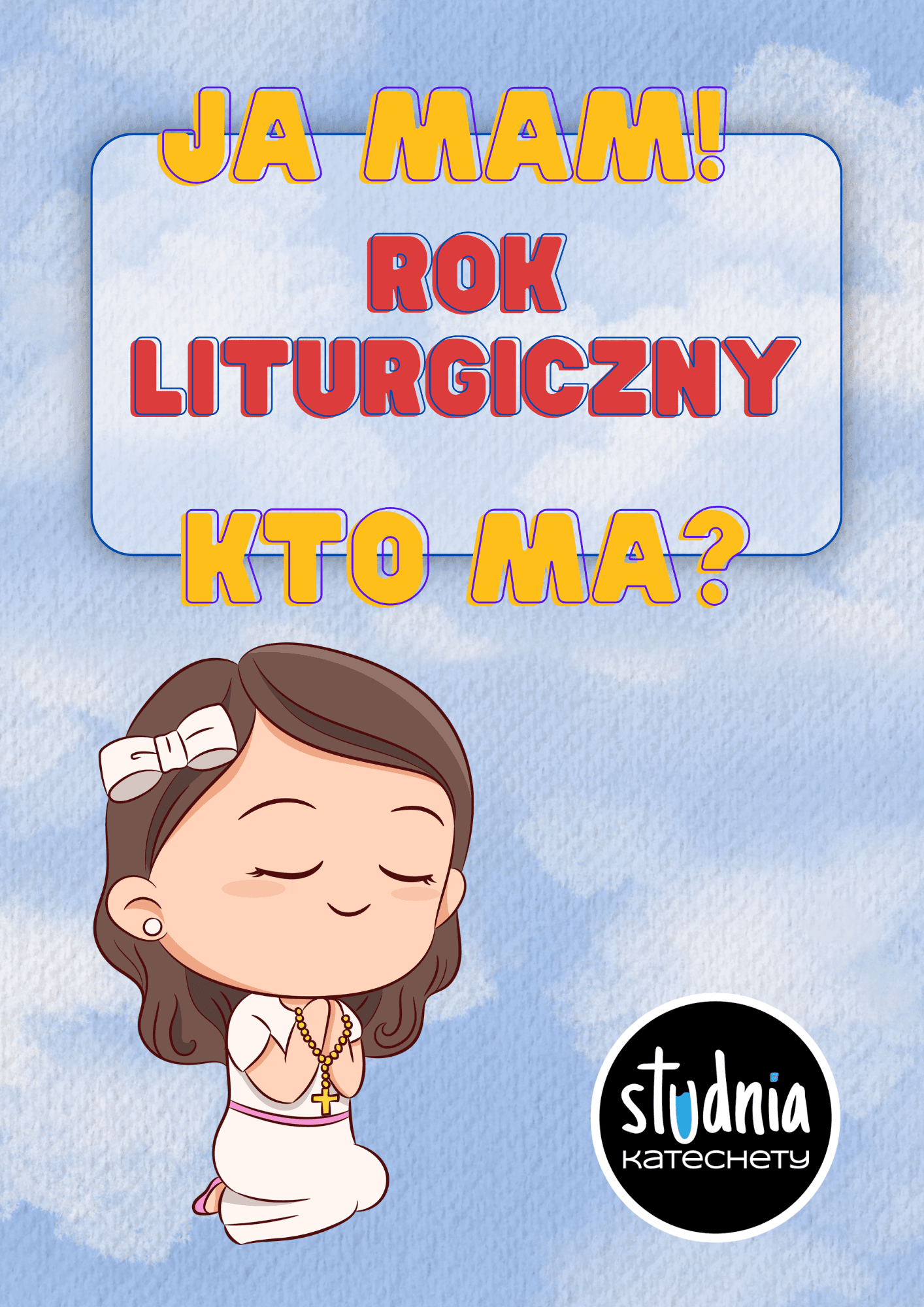 rok liturgiczny - gra religijna - karty ja mam kto ma