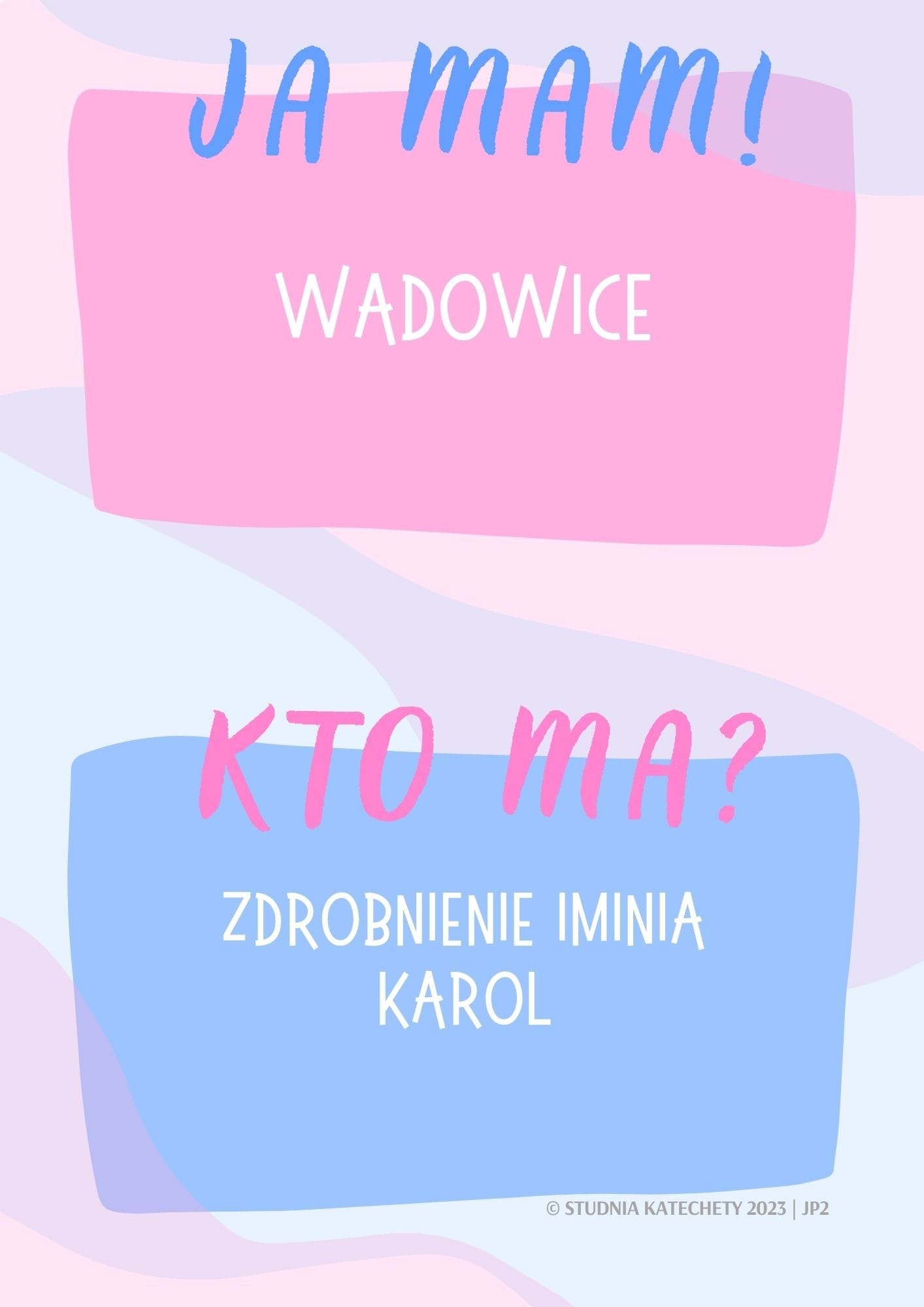 Gra religijna – “Ja mam! Kto ma?” – JAN PAWEŁ II - 20 kart w plikach pdf do pobrania i wydruku ⏬🖨️✂️ - obrazek 5