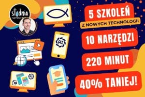5 szkoleń dla katechetów z nowych technologii | 10 platform i aplikacji! | 220 minut!