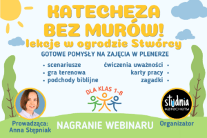 Katecheza bez murów – szkolenie online dla nauczycieli religii z pomysłami na lekcje w plenerze i gry terenowe.