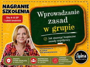 Wprowadzanie zasad w grupie – nagranie szkolenia dla nauczycieli i katechetów