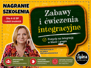 Zabawy i ćwiczenia integracyjne – nagranie webinaru dla katechetów, nauczycieli i osób pracujących z grupami dzieci i młodzieży